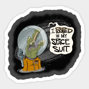 I Pooped in my Spacesuit - redux Sticker